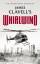 James Clavell: Whirlwind (Asian Saga, 6,