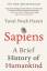 Yuval Noah Harari: Sapiens: A Brief Hist