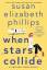 Susan Elizabeth Phillips: When Stars Col