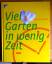 Joanna Smith: Viel Garten in wenig Zeit.