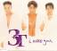 3t: I Need You