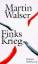 BUCH - Walser, Martin: Finks Krieg : Rom