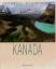 Kanada. Fotogr.. Text Manfred R. Dederic