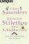 BUCH - Saunders, Grace: Zwischen Stilett