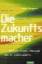 BUCH - Beyers, Bert: Die Zukunftsmacher: