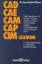 BUCH - Klause, Gerhard: CAD / CAE / CAM 