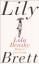 BUCH - Brett, Lily: Lola Bensky: Roman