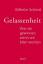 BUCH - Schmid, Wilhelm: Gelassenheit: Wa