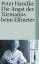 BUCH - Handke, Peter: Die Angst des Torm