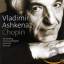 Ashkenazy, Vladimir und Frederic Chopin: