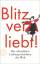 BUCH - Paul, Clara: Blitzverliebt! : die