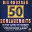 Various: Die 50 grossen Schlagerhits