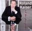 Roland Kaiser: Auf Den Kopf Gestellt