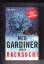 Meg Gardiner: Rachsucht (OT: Mission Can