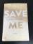 Mona Kasten: Save me - Roman