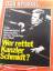 Der Spiegel, das Politmagazin: 14/1977, 