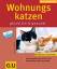 Katrin Behrend: Wohnungskatzen (GU Neue 