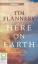 Tim Flannery: Here on Earth