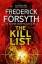 Frederick Forsyth: The Kill List