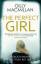 Gilly Macmillan: The Perfect Girl: The i