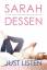 Sarah Dessen: Just Listen