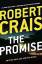 Robert Crais: The Promise: An Elvis Cole