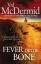 Val McDermid: Fever Of The Bone (Tony Hi