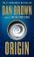 Dan Brown: Origin (Robert Langdon, Band 