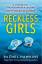 Rachel Hawkins: Reckless Girls: The exci