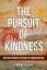 gebrauchtes Buch – Eamonn Toland – The Pursuit of Kindness: An Evolutionary History of Human Nature – Bild 1