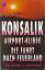 Konsalik, Heinz G.: Airport-Klinik & Die