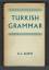 Lewis, G. L.: Turkish Grammar