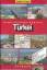 Peter Weiß: Euro Autoreisebuch Türkei, E Peter Weiß: Euro Autoreisebuch Türkei, E