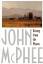 John McPhee: Rising from the Plains