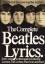 THE COMPLETE BEATLES LYRICS Every Song w