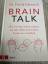 Schnarch, David Morris: Brain Talk - Wie