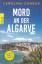 Carolina Conrad: Mord an der Algarve - A