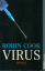 Robin Cook: Virus