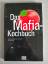 Joe Cipolla: Das Mafia-Kochbuch - Italo-