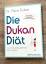 Dr. Pierre Dukan: Die Dukan Diät - Der S