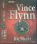 Vince Flynn (Autor); Norbert Jakober (d Vince Flynn (Autor); Norbert Jakober (d