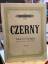 Czerny, Carl und Adolf Ruthardt (Rev.): Czerny, Carl und Adolf Ruthardt (Rev.):