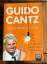 Guido Cantz: Cantz schön clever - Guidos