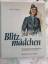 Seidler, Franz W: Blitzmädchen