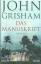 John Grisham: Das Manuskript