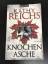 Kathy Reichs: Knochen zu Asche