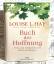 Louise L. Hay: Buch der Hoffnung. Trost 