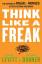 Steven D. Levitt: Think Like a Freak