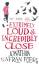 Jonathan Safran Foer: Extremely Loud and