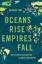 Gerard Toal: Oceans Rise Empires Fall